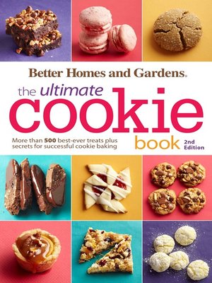 Better Homes and Gardens the Ultimate Cookie Book - ebook